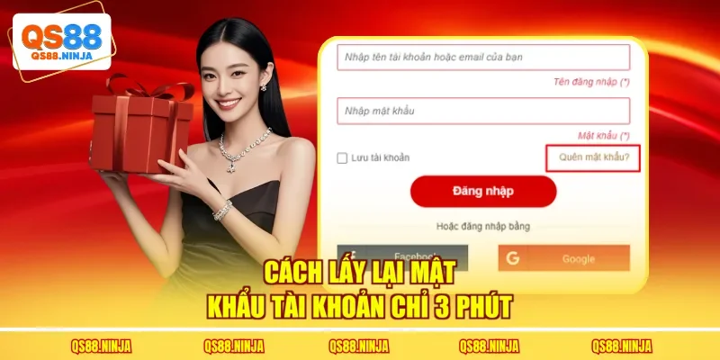 Cách lấy lại mật khẩu tài khoản chỉ 3 phút