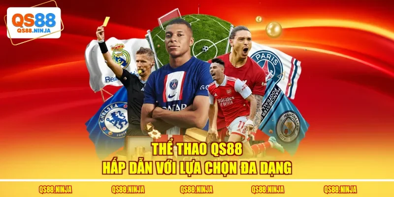 Thể thao Qs88 hấp dẫn với lựa chọn đa dạng